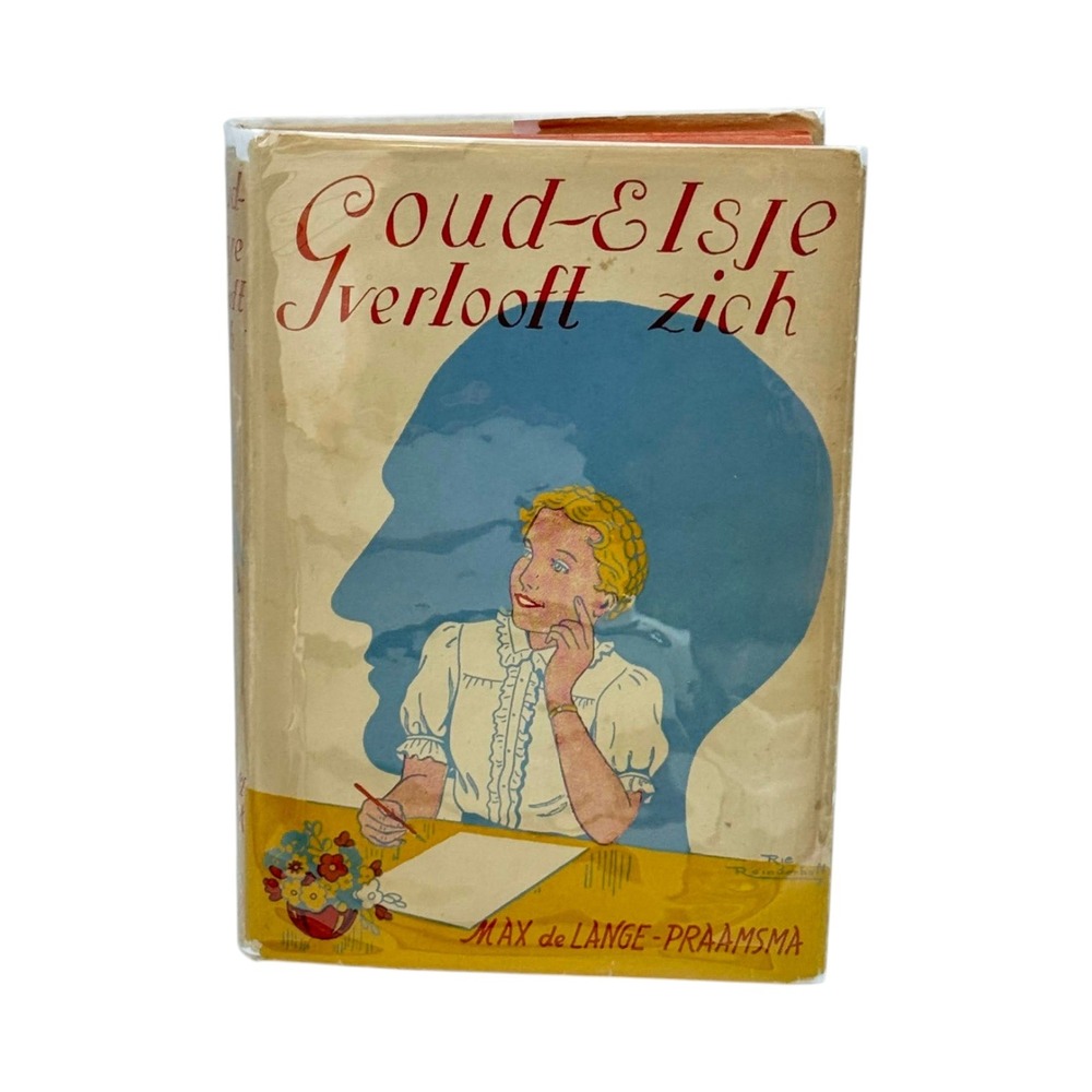 Goud-Elsje Verlooft Zich Lange-Praamsma HC DJ Book 1950s Dutch Vintage
